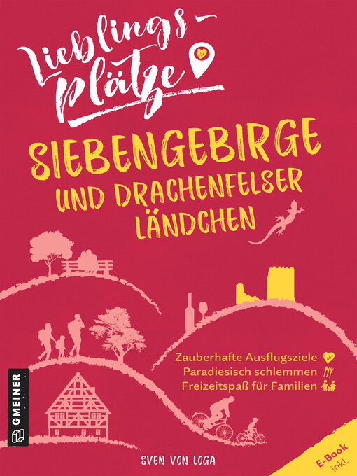 Title details for Lieblingsplätze Siebengebirge und Drachenfelser Ländchen by Sven von Loga - Wait list